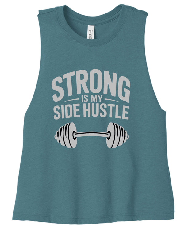 Strong is My Side Hustle - Women's Racerback Tank featuring a barbell graphic in a teal color.