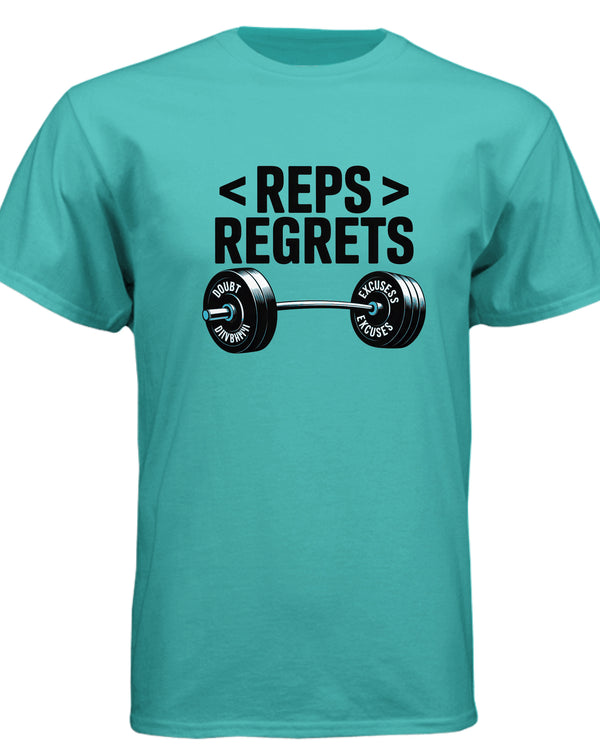 Reps over Regrets Short Sleeve T-Shirt